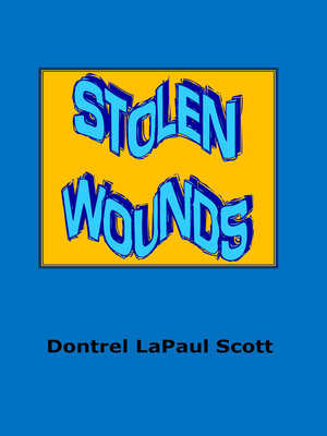 cover image of Stolen Wounds
